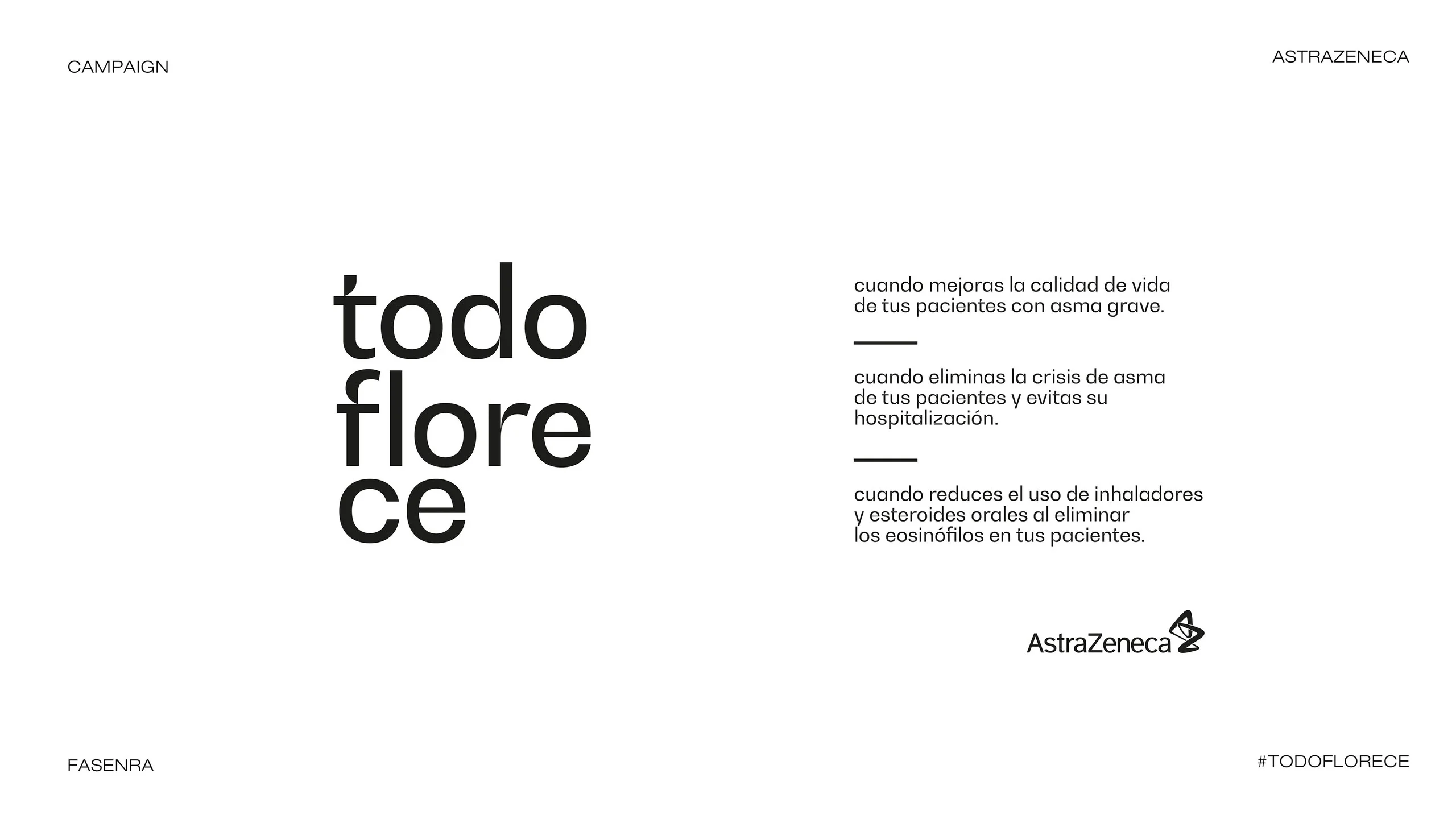 Lámina de Todo florece con los tres mensajes de la campaña y el logo de AstraZeneca