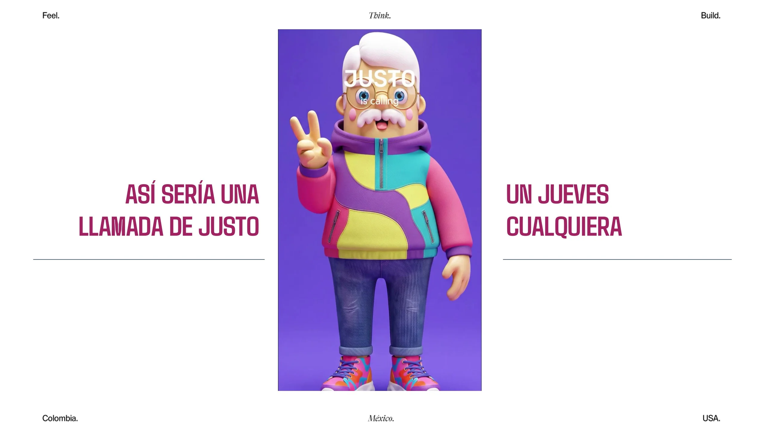 Así sería una llamada de Justo un jueves cualquiera